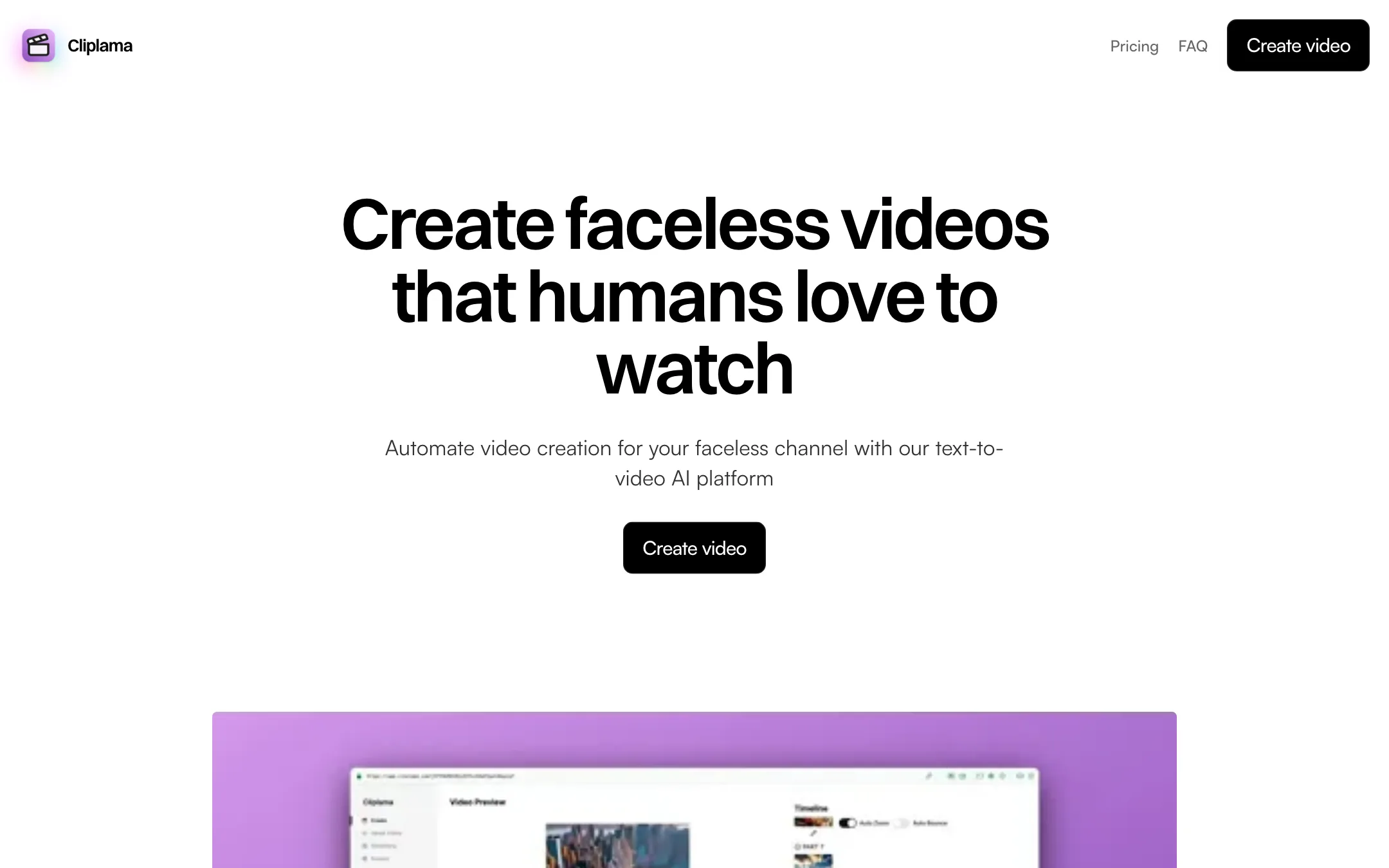 Cliplama homepage headline: Create faceless videos that humans love to watch